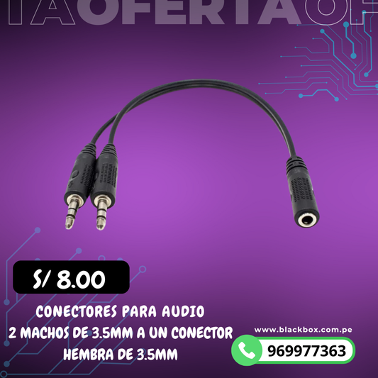CONECTORES PARA AUDIO  2 MACHOS DE 3.5MM A UN CONECTOR HEMBRA DE 3.5MM