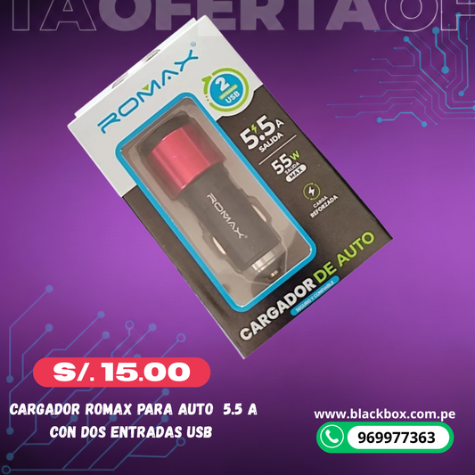 CARGADOR ROMAX PARA AUTO  5.5 A CON DOS PUERTOS USB