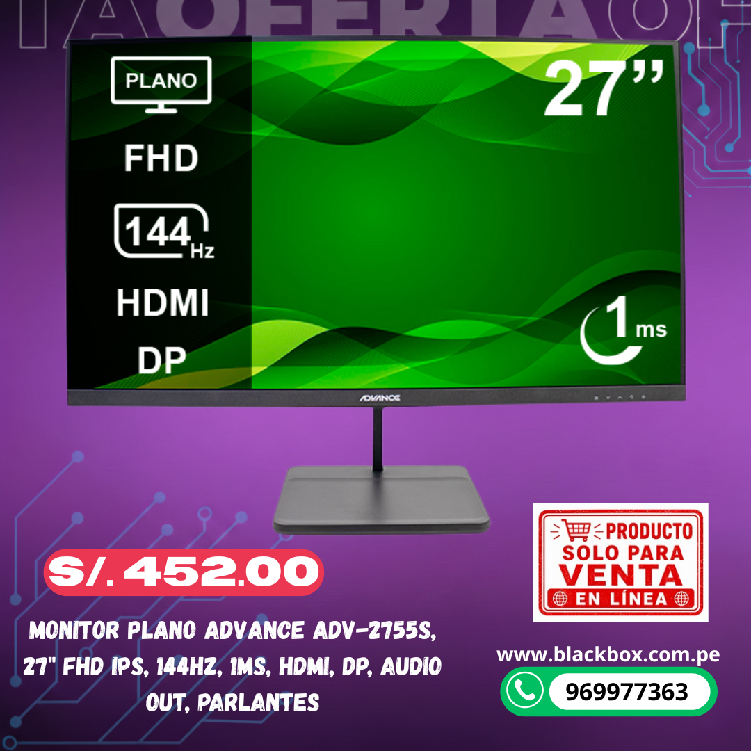 Monitor plano ADVANCE ADV-2755S, 27" FHD IPS, 144Hz, 1ms, HDMI, DP, Audio Out, Parlantes